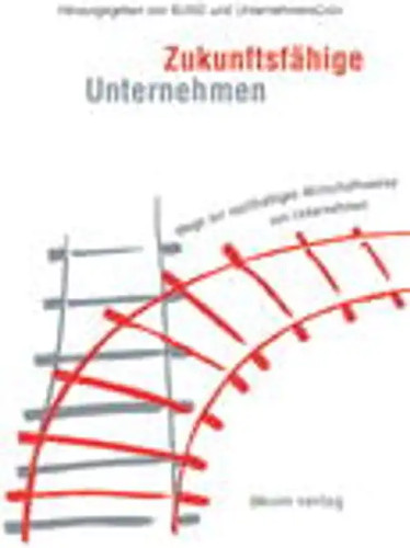 Zukunftsfähige unternehmen - zukunftsfähige,