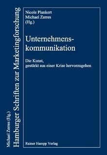 Unternehmenskommunikation die - unternehmenskommunikation:,