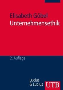 Unternehmensethik grundlagen - unternehmensethik:,