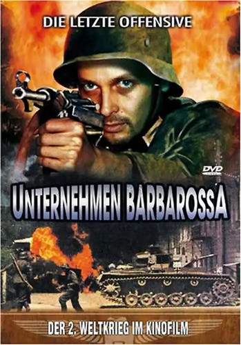 Unternehmen barbarossa die - unternehmen, barbarossa: