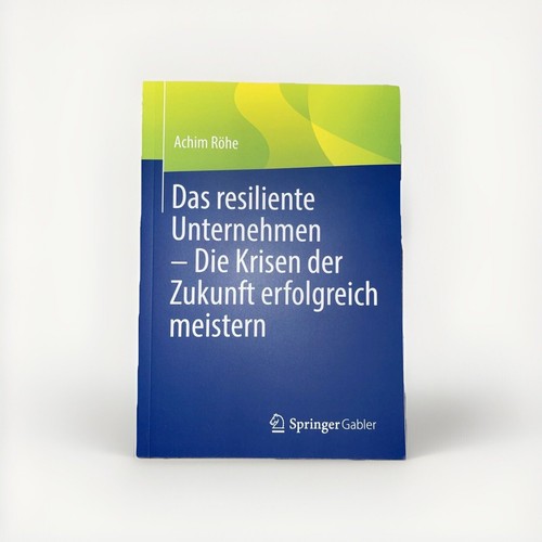 Das resiliente unternehmen - das, –